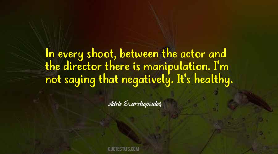 Quotes About Manipulation #1315905