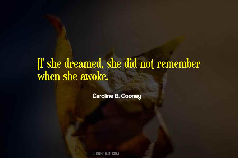 She Dreamed Quotes #828425