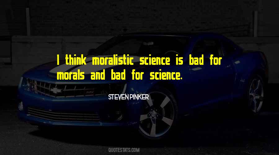 Quotes About Science And Ethics #844714