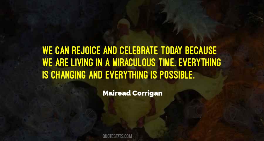 Celebrate Today Quotes #1532015