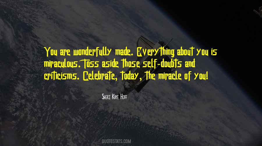 Celebrate Today Quotes #237929