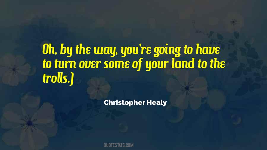 Quotes About Your Land #1112168