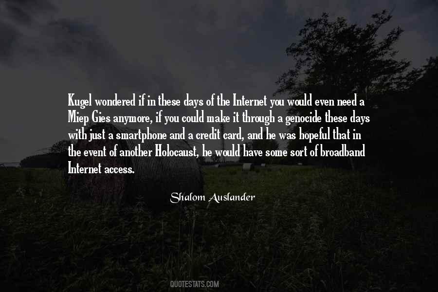 Quotes About Internet Access #1118609