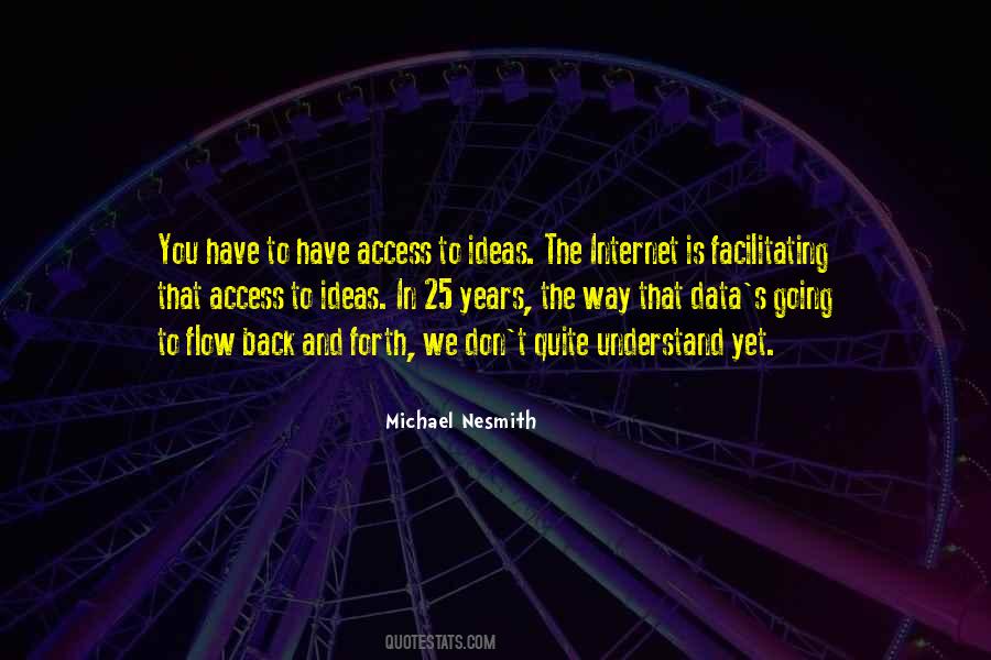 Quotes About Internet Access #1195008