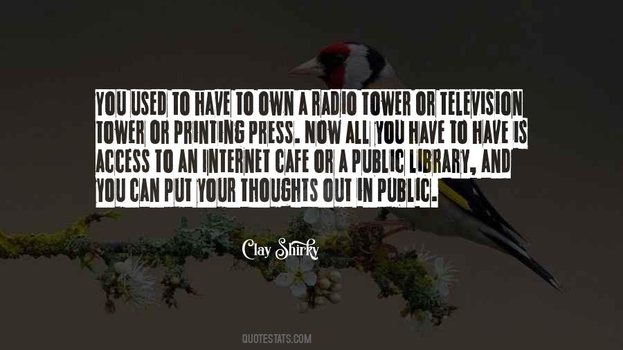 Quotes About Internet Access #1281899