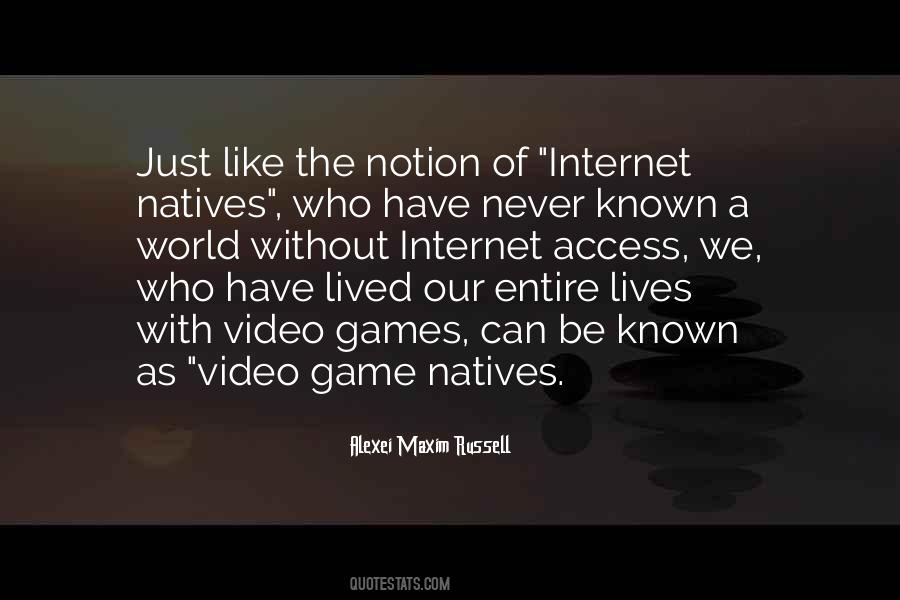 Quotes About Internet Access #1743121