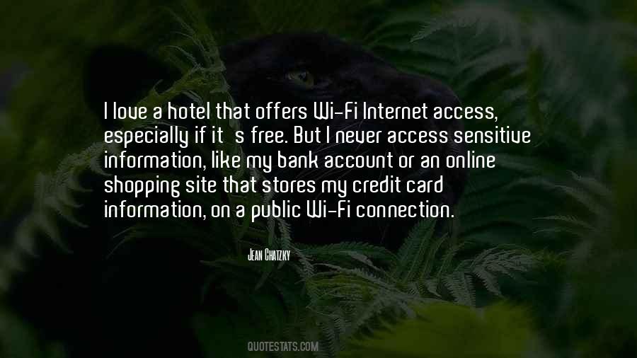 Quotes About Internet Access #216017