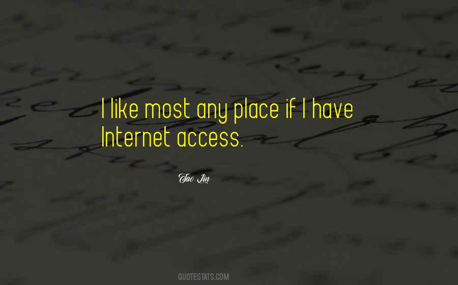 Quotes About Internet Access #85830