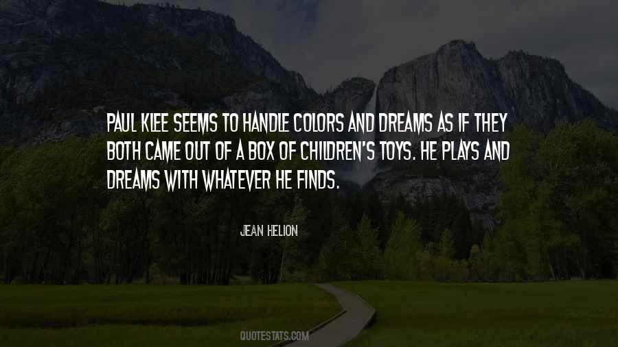 Quotes About Children's Dreams #22988