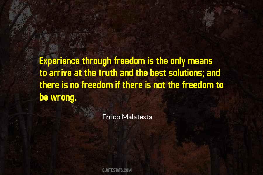 Quotes About Truth And Freedom #383805