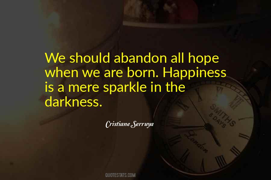 Quotes About Hope In Darkness #362738