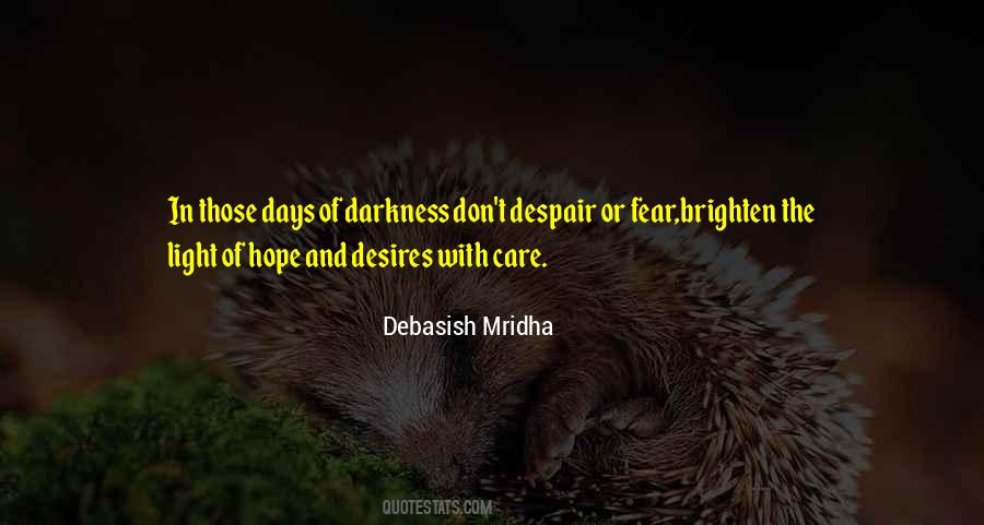 Quotes About Hope In Darkness #367758