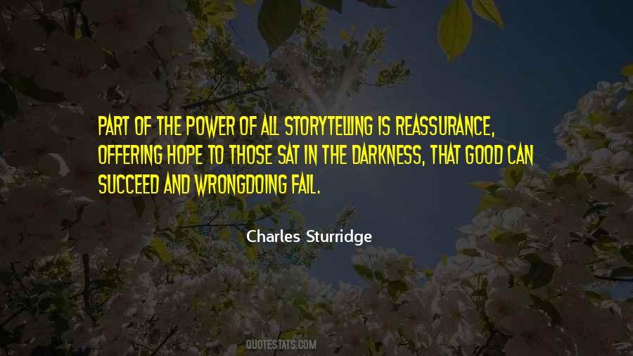 Quotes About Hope In Darkness #712152 Quotes About Hope In Darkness #712152
