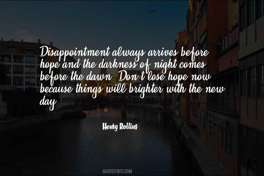 Quotes About Hope In Darkness #87993