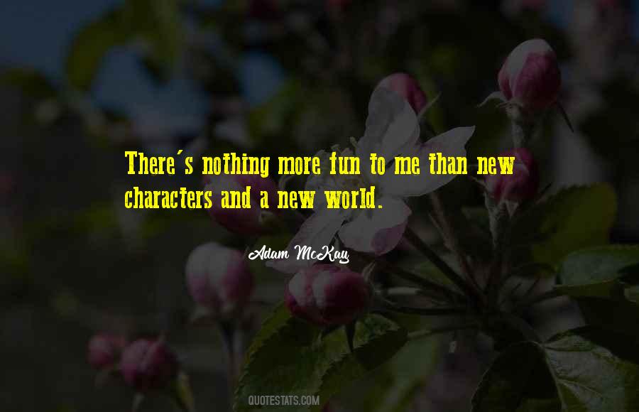 Quotes About A New World #1830409