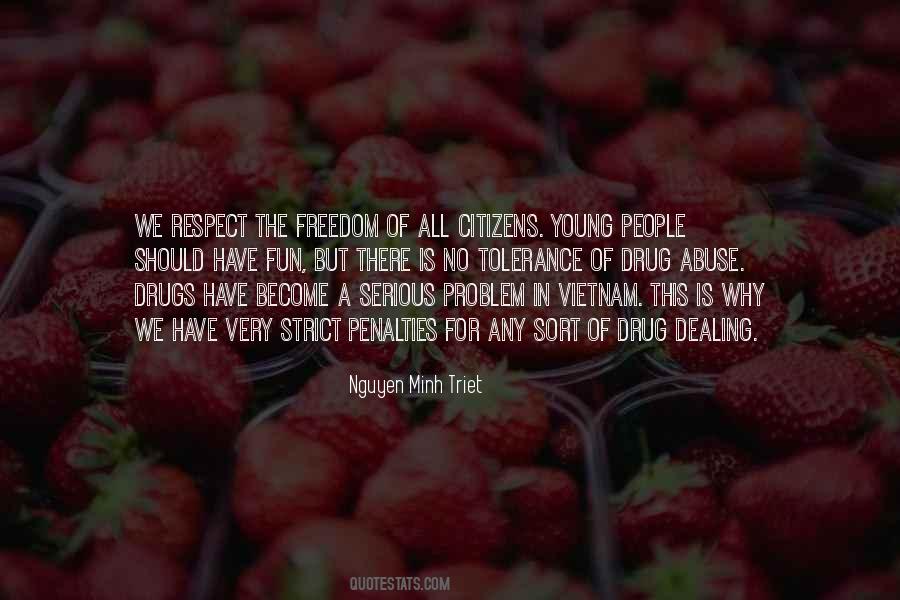 Quotes About Drug Dealing #500217