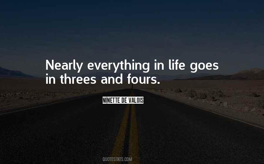 Quotes About Threes #310576