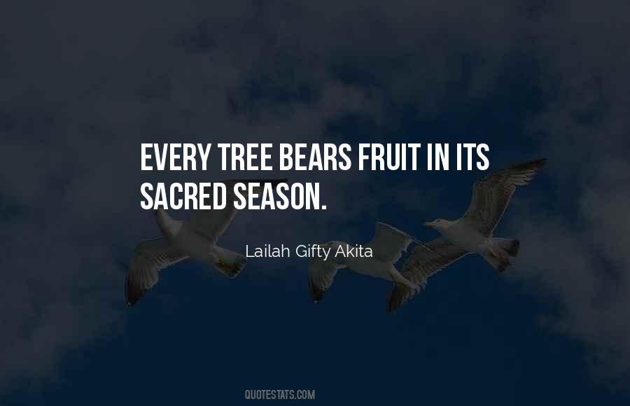 Quotes About Fruit Trees #1041526