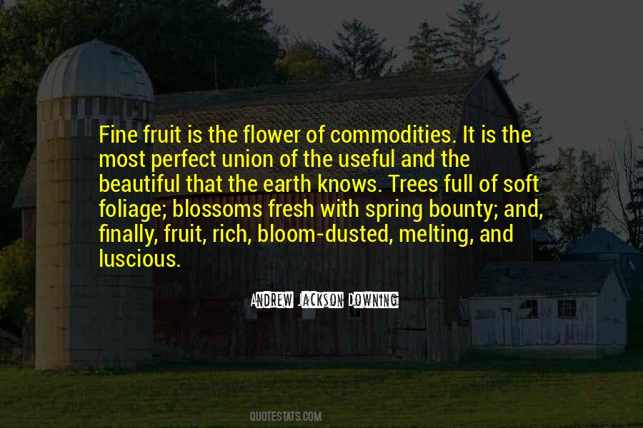 Quotes About Fruit Trees #1787765