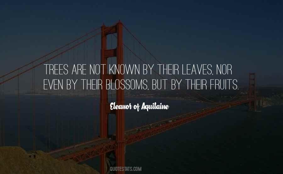 Quotes About Fruit Trees #1852130