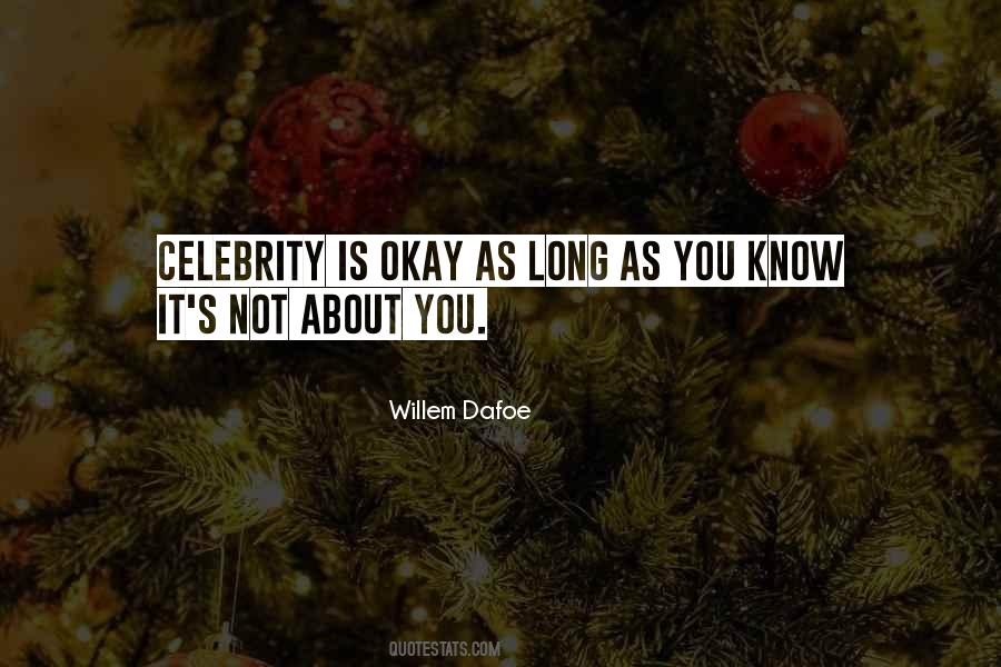 Quotes About It's Not About You #161680
