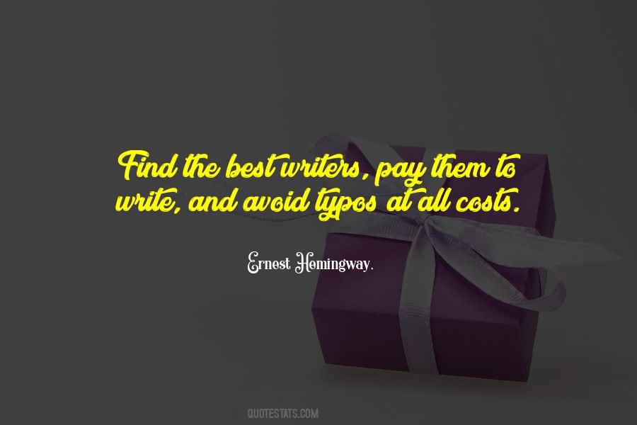 Quotes About Writing Ernest Hemingway #1050835