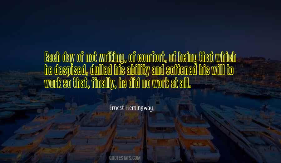 Quotes About Writing Ernest Hemingway #1082861