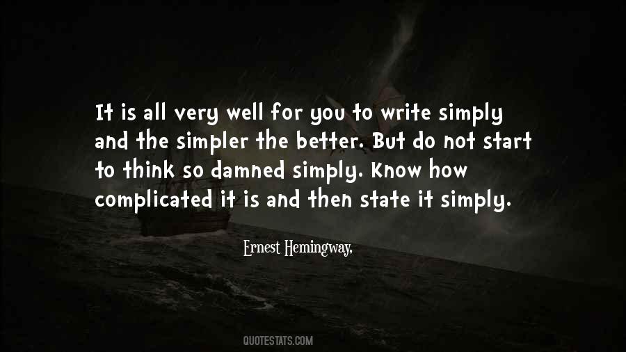 Quotes About Writing Ernest Hemingway #1211144