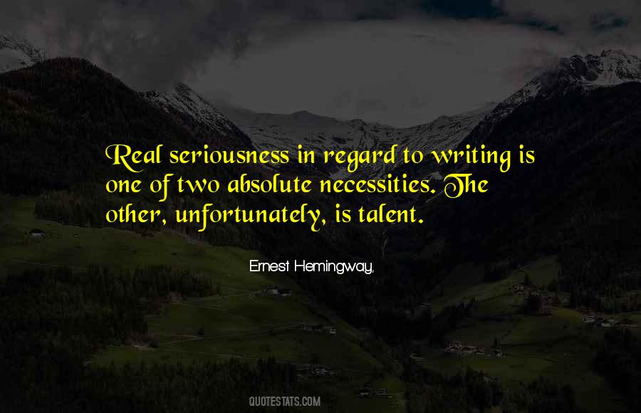 Quotes About Writing Ernest Hemingway #1340031
