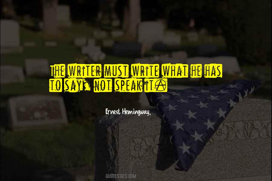 Quotes About Writing Ernest Hemingway #173703