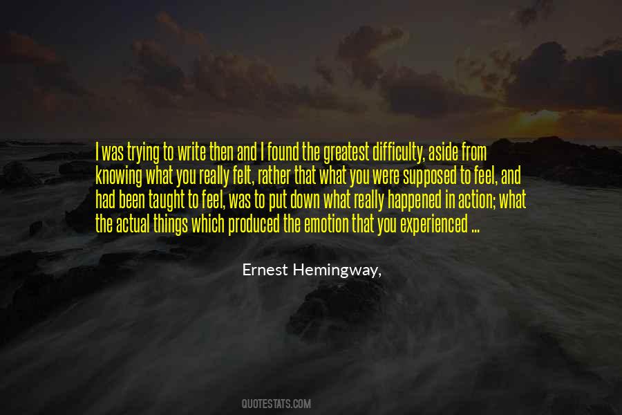 Quotes About Writing Ernest Hemingway #255007