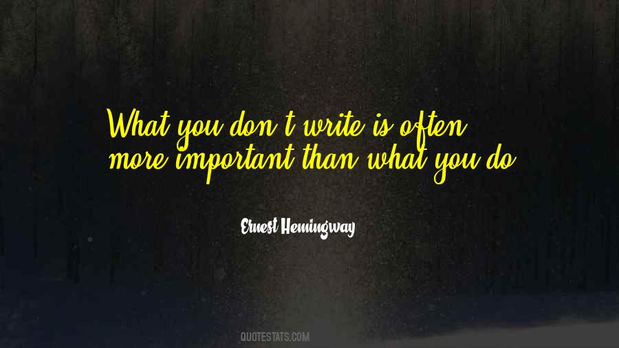 Quotes About Writing Ernest Hemingway #602757