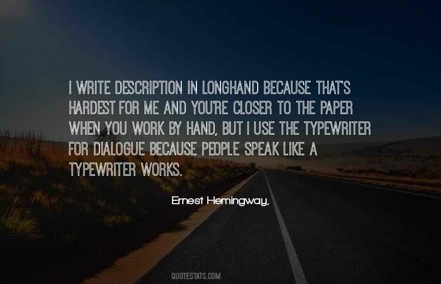 Quotes About Writing Ernest Hemingway #721156