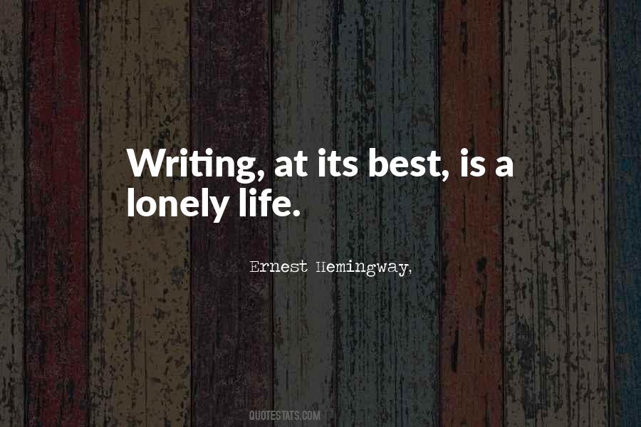 Quotes About Writing Ernest Hemingway #972958