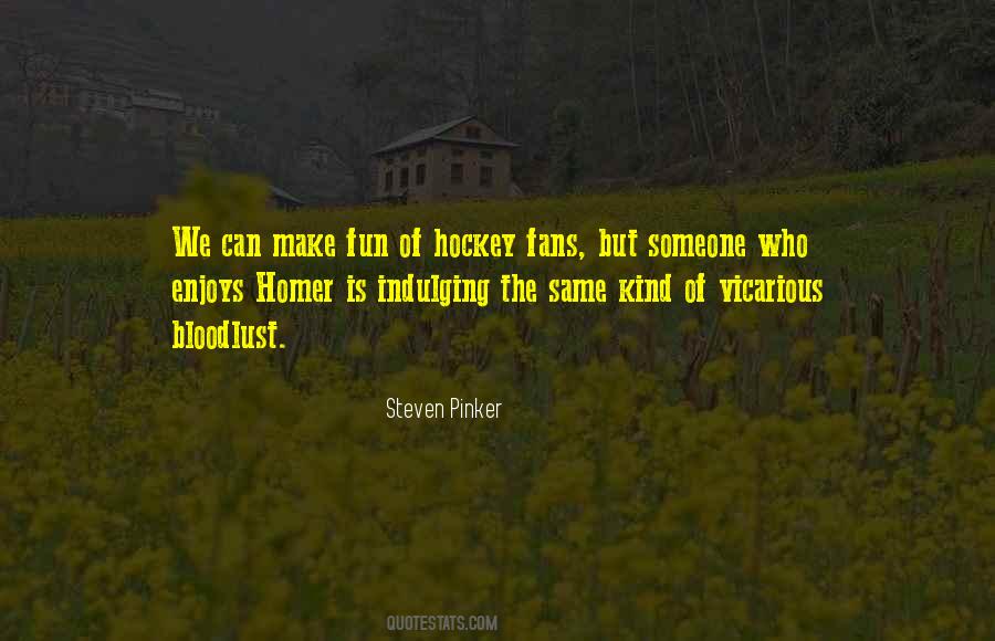 Quotes About Hockey Fans #1754315
