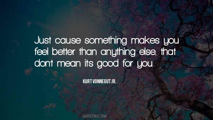 You Better Than That Quotes #84460