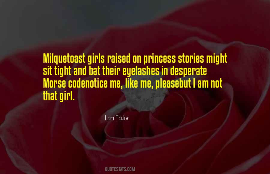 Quotes About That Girl #1151093