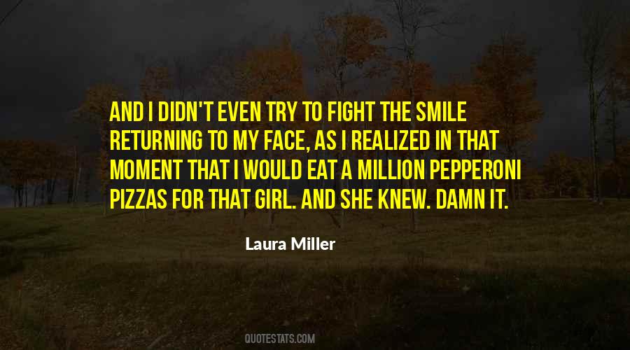 Quotes About That Girl #1261595