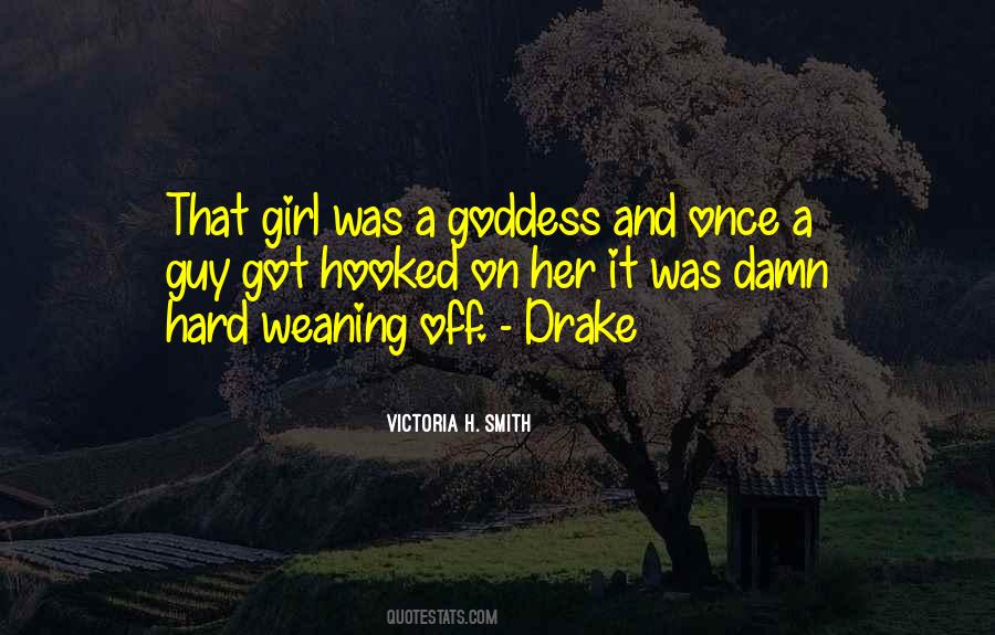 Quotes About That Girl #1836955