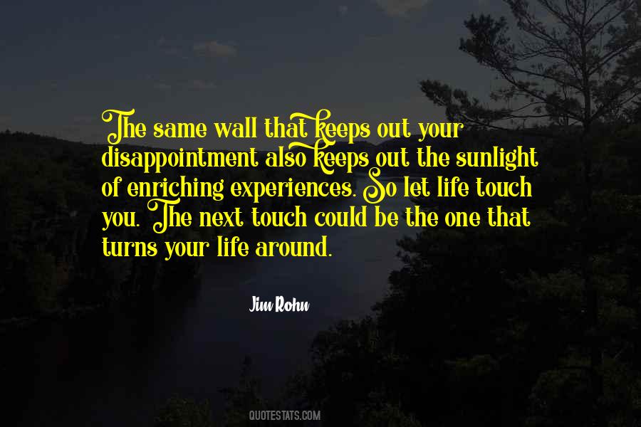 Quotes About Enriching Your Life #1334780