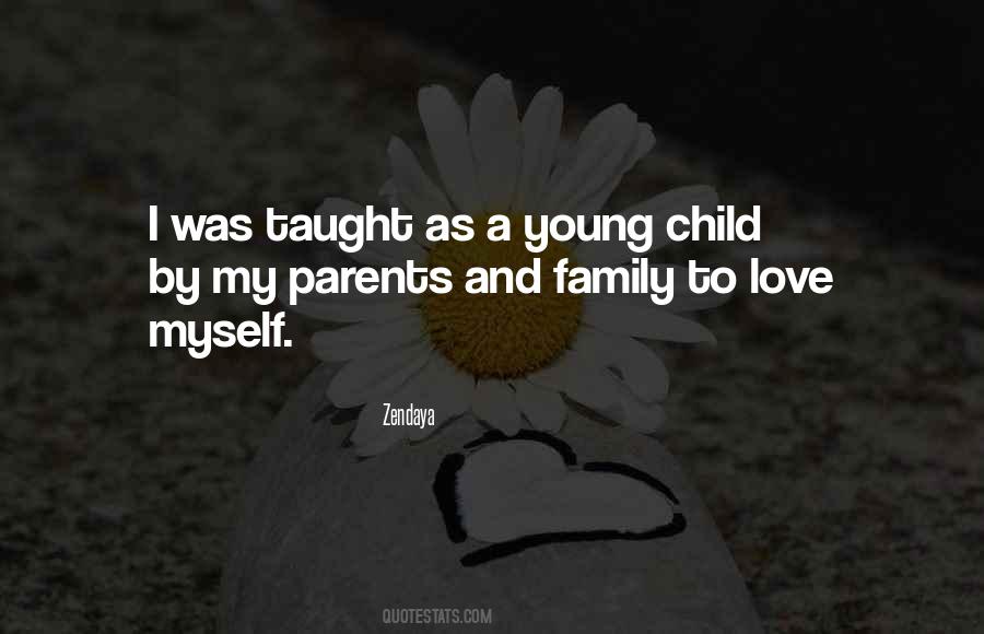 Young Child Quotes #1479066