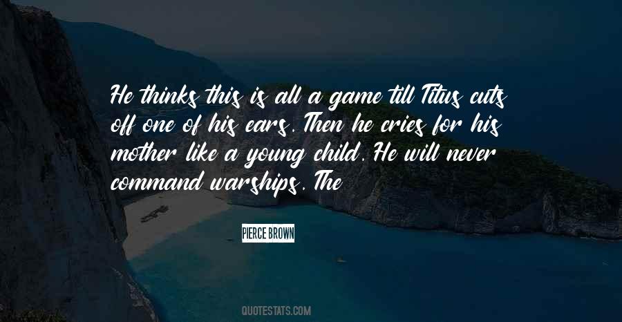 Young Child Quotes #1699270