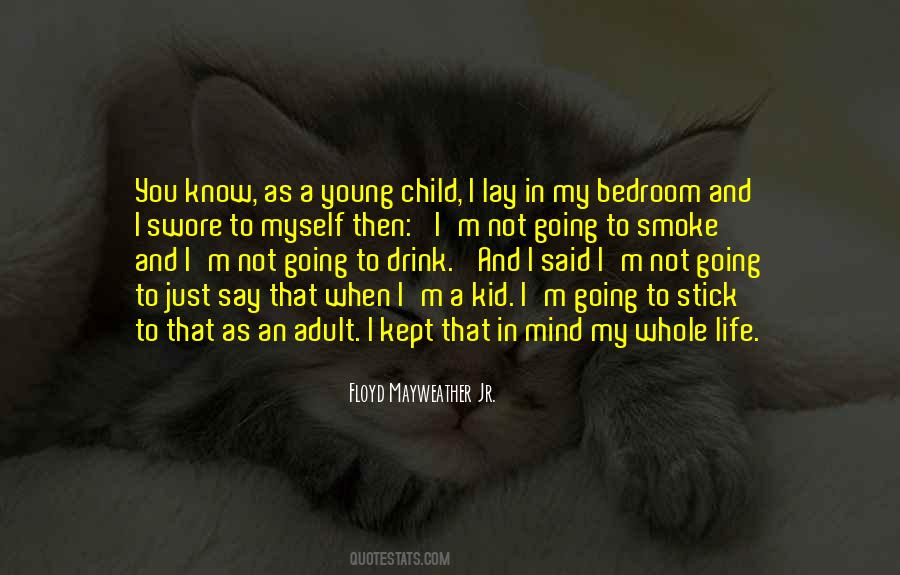 Young Child Quotes #1807899