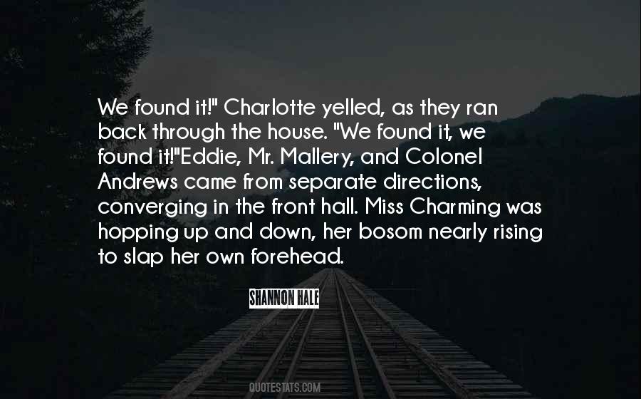 Quotes About Directions #1244728
