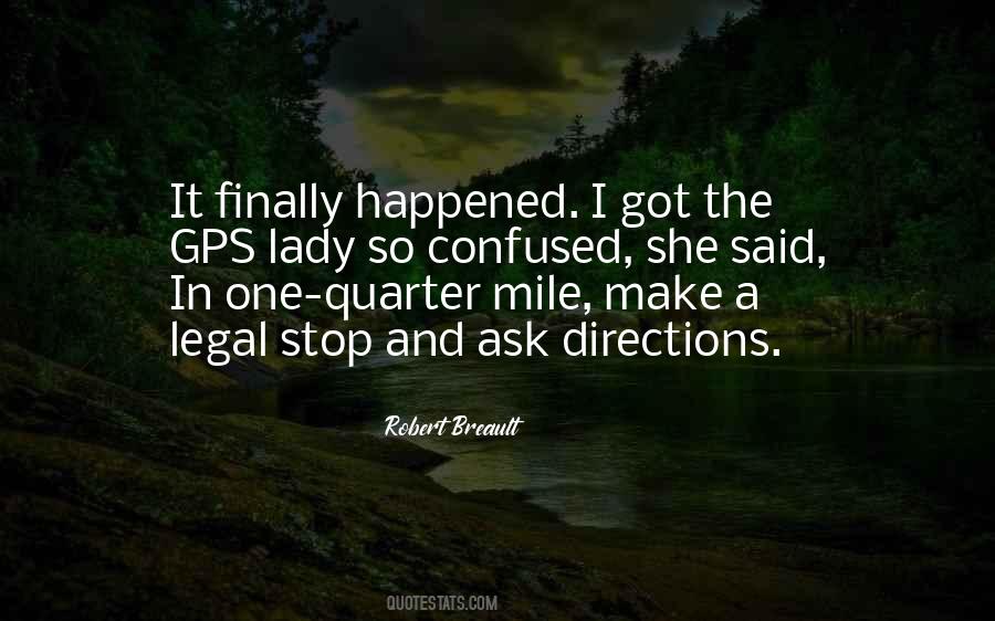 Quotes About Directions #1252334