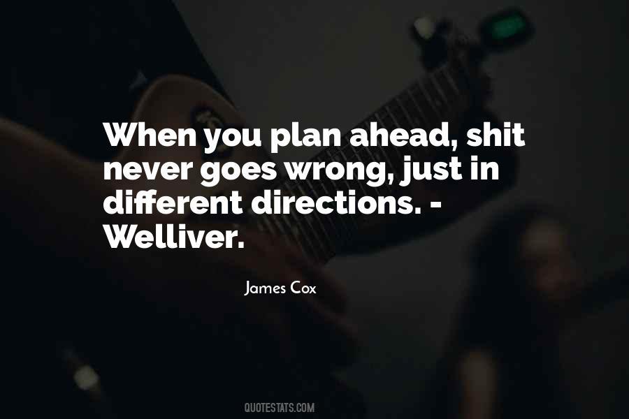 Quotes About Directions #1268232