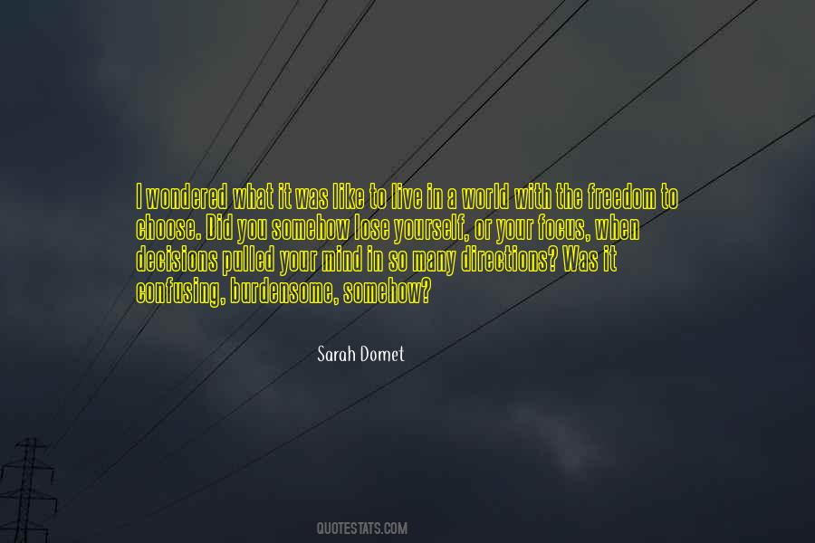 Quotes About Directions #1334663