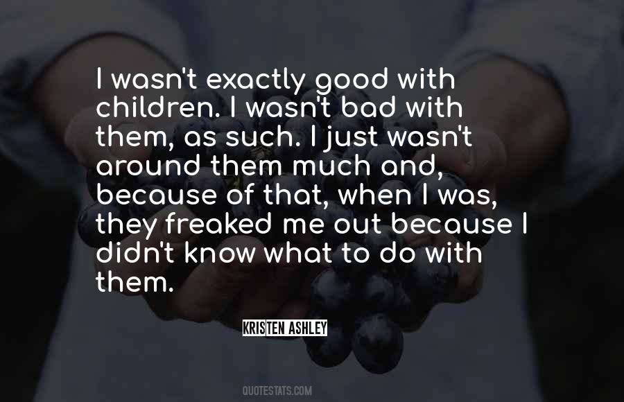 Was They Quotes #94870