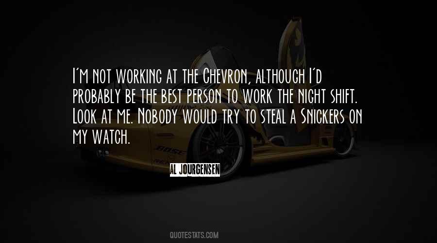 Quotes About Night Shift Work #663823