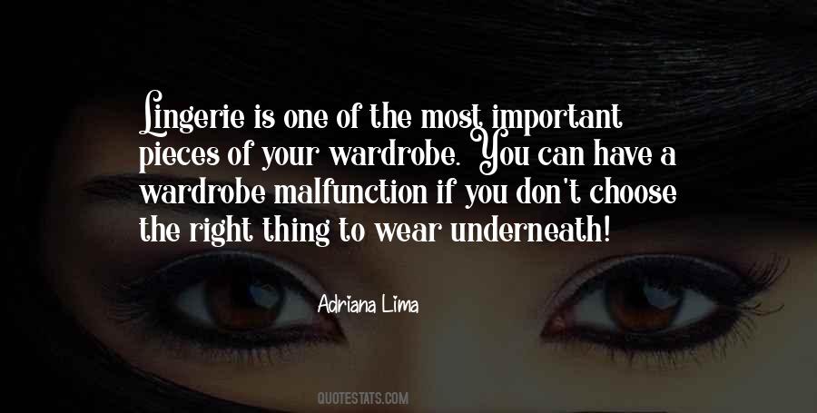 Quotes About Your Wardrobe #943755